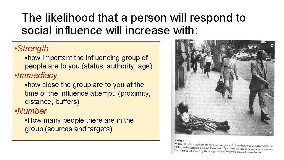 The likelihood that a person will respond to social influence will increase with: •