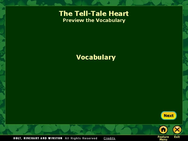 The Tell-Tale Heart Preview the Vocabulary 