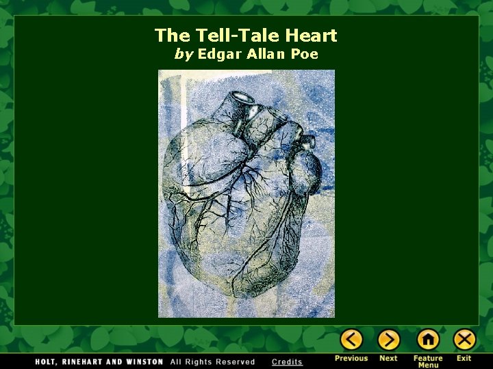 The Tell-Tale Heart by Edgar Allan Poe 