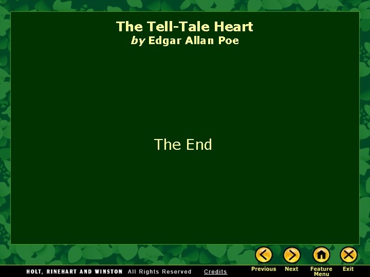 The Tell-Tale Heart by Edgar Allan Poe The End 