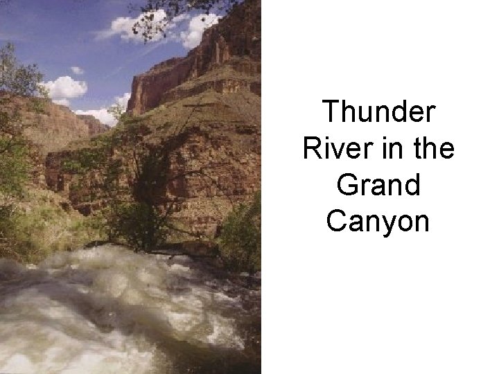 Thunder River in the Grand Canyon 