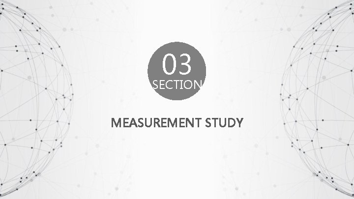 03 SECTION MEASUREMENT STUDY 