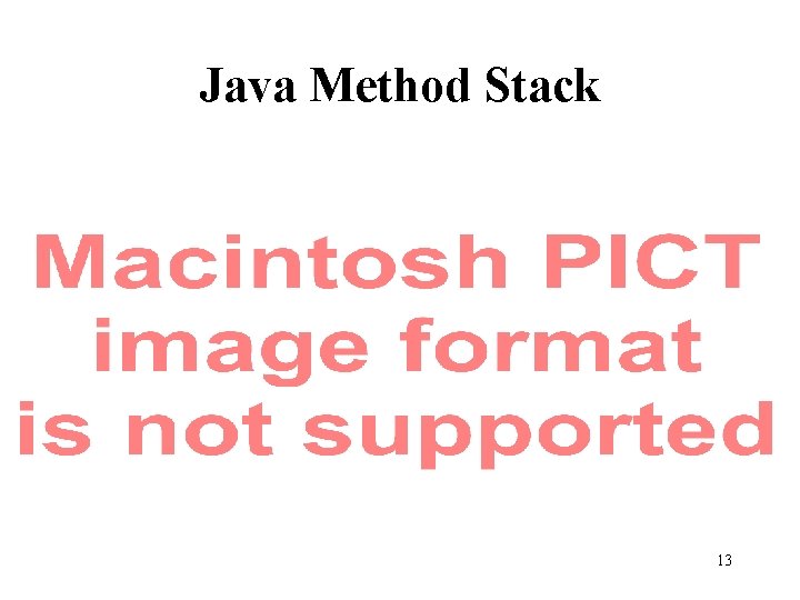 Java Method Stack 13 