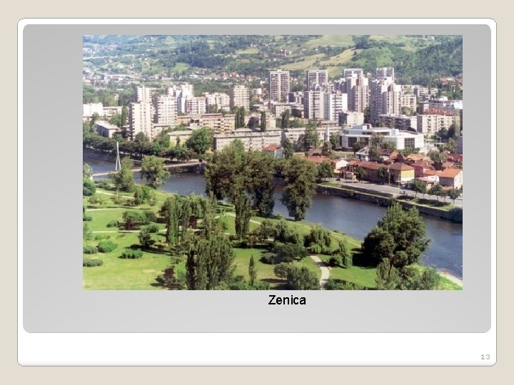 Zenica 13 