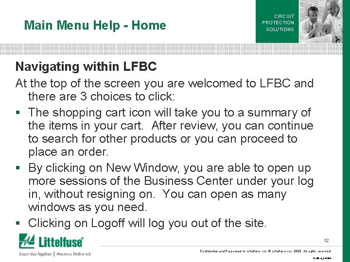 Main Menu Help - Home CIRCUIT PROTECTION SOLUTIONS Navigating within LFBC At the top