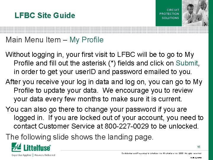 CIRCUIT PROTECTION SOLUTIONS LFBC Site Guide Main Menu Item – My Profile Without logging