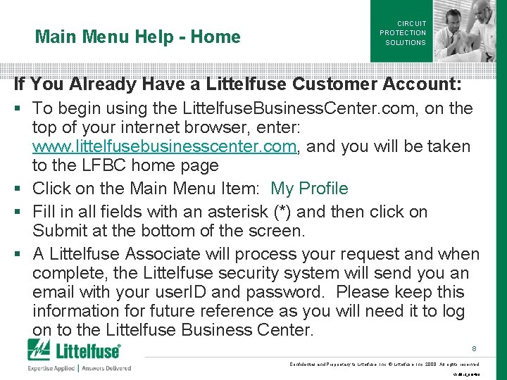 Main Menu Help - Home CIRCUIT PROTECTION SOLUTIONS If You Already Have a Littelfuse