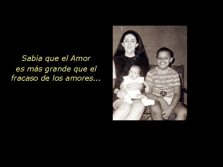 Sabía que el Amor es más grande que el fracaso de los amores. .