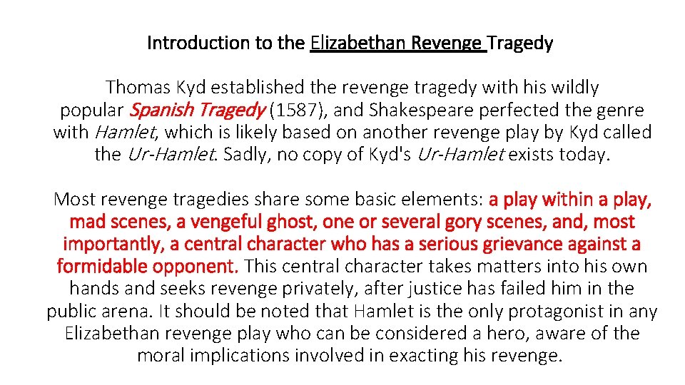 An Introduction to Tragedy Elizabethan Jacobean Revenge Tragedy