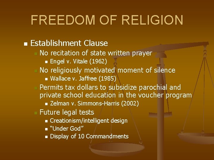 FREEDOM OF RELIGION n Establishment Clause n No recitation of state written prayer n