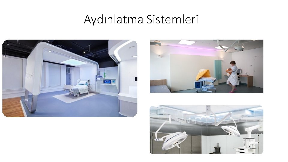 Aydınlatma Sistemleri 