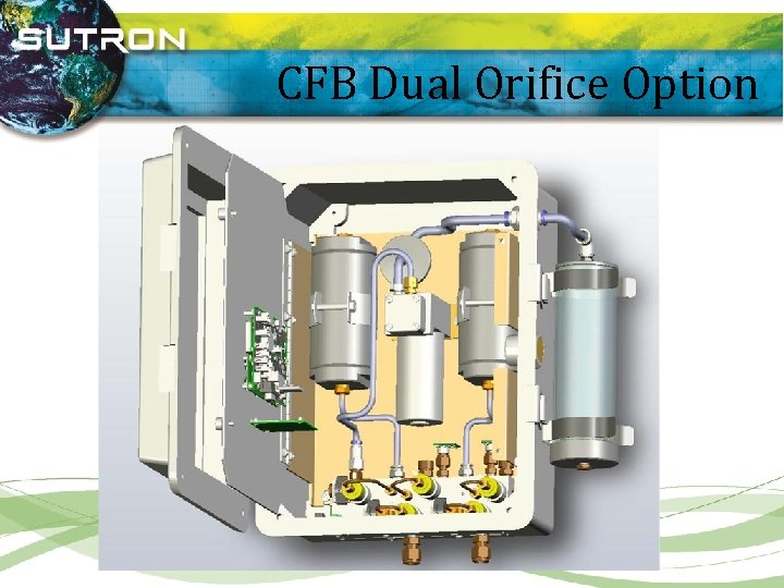 CFB Dual Orifice Option 