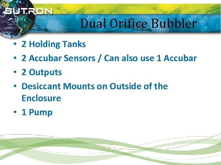  • Dual Orifice Bubbler 2 Holding Tanks 2 Accubar Sensors / Can also