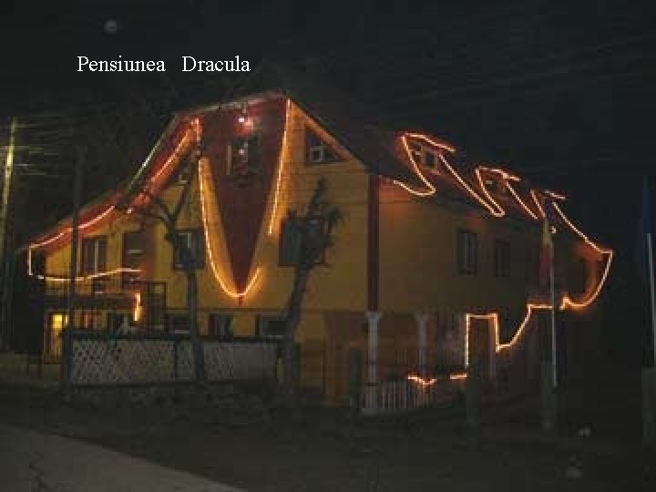 Pensiunea Dracula Pensiunea Dracula