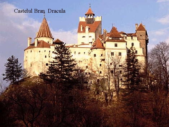 Castelul Bran Dracula 