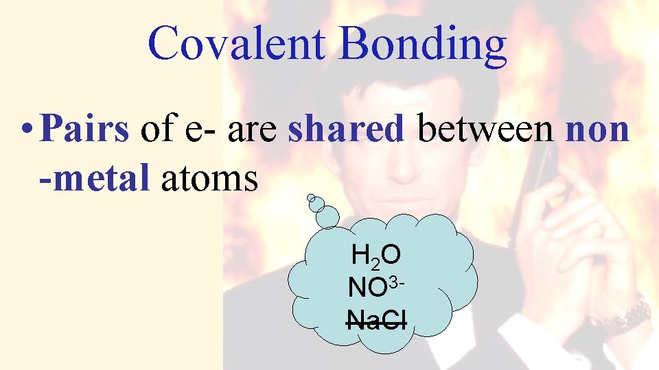 Covalent Bonding • Pairs of e- are shared between non -metal atoms H 2