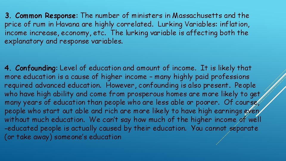 3. Common Response: The number of ministers in Massachusetts and the price of rum