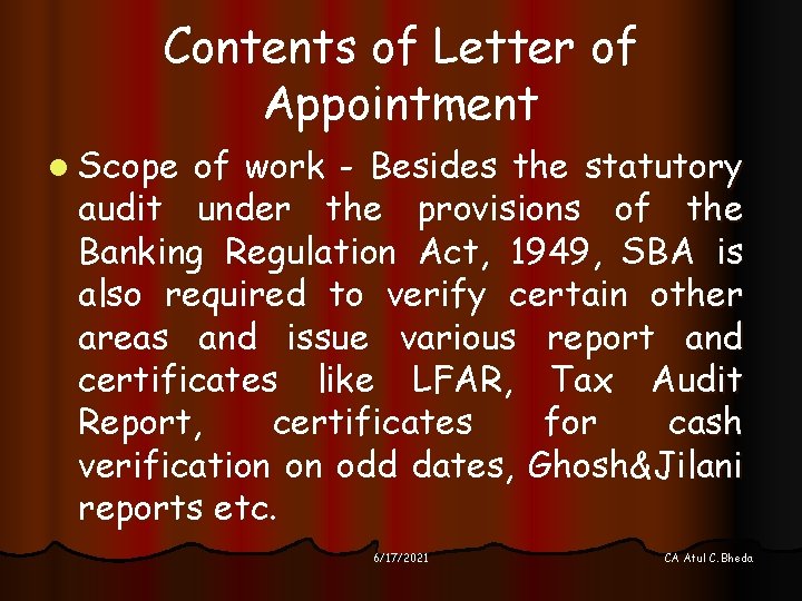 Contents of Letter of Appointment l Scope of work - Besides the statutory audit