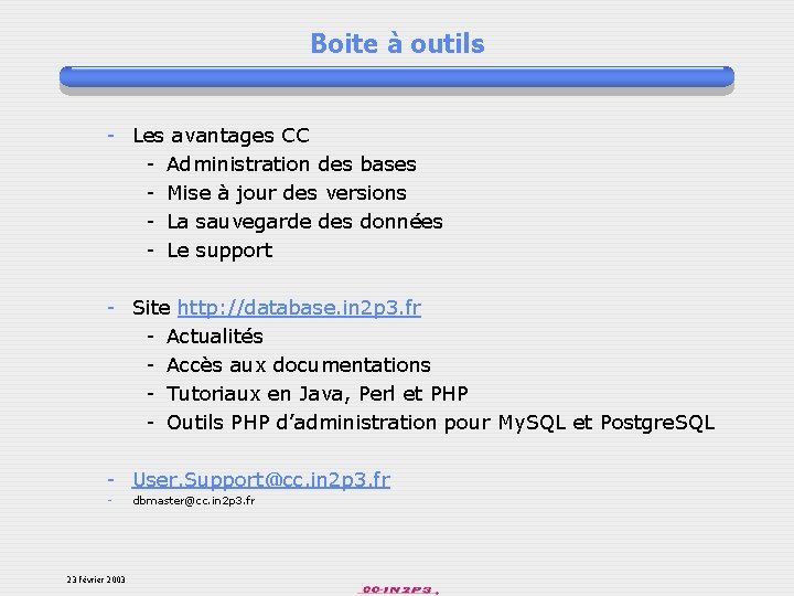 Boite à outils - Les avantages CC - Administration des bases - Mise à