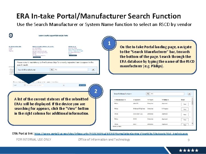 ERA In-take Portal/Manufacturer Search Function Use the Search Manufacturer or System Name function to