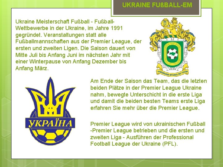 UKRAINE FUßBALL-EM Ukraine Meisterschaft Fußball - Fußball. Wettbewerbe in der Ukraine, im Jahre 1991