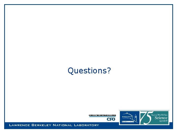 Questions? 