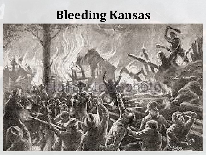 Bleeding Kansas 