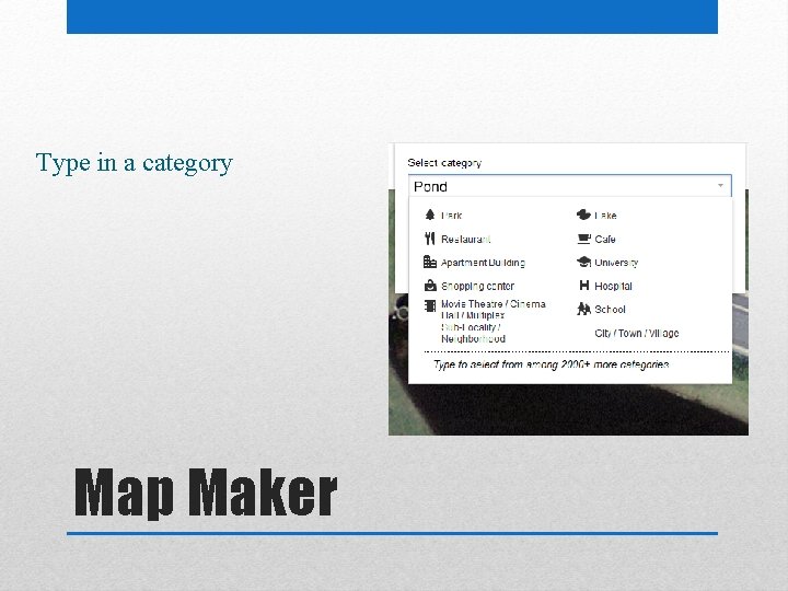 Type in a category Map Maker 