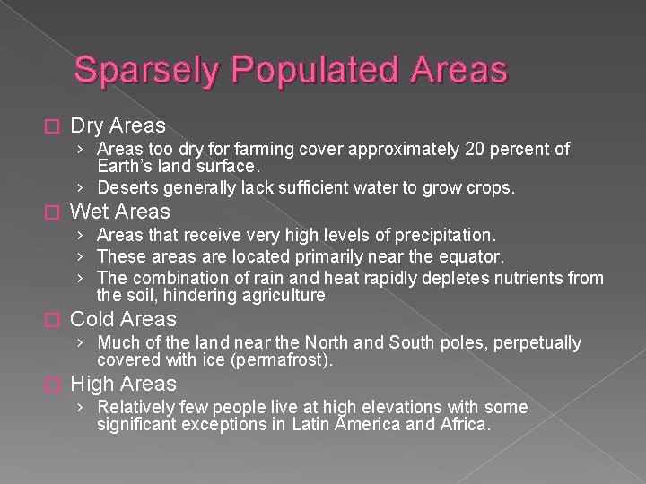 Sparsely Populated Areas � Dry Areas › Areas too dry for farming cover approximately