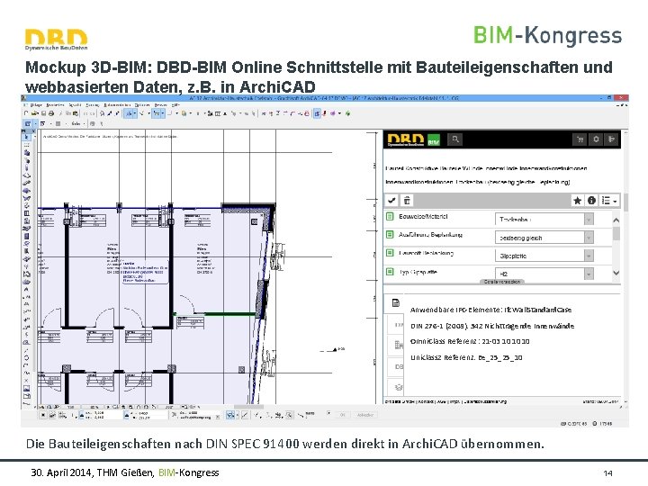 Mockup 3 D-BIM: DBD-BIM Online Schnittstelle mit Bauteileigenschaften und webbasierten Daten, z. B. in