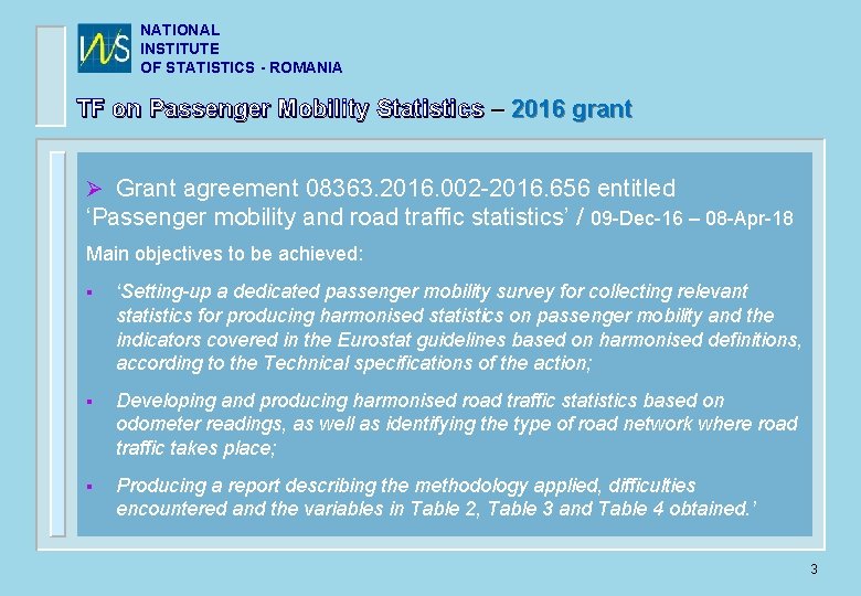 NATIONAL INSTITUTE OF STATISTICS - ROMANIA TF on Passenger Mobility Statistics – 2016 grant