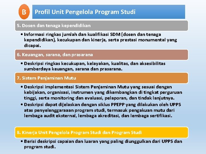 B Profil Unit Pengelola Program Studi 5. Dosen dan tenaga kependidikan • Informasi ringkas