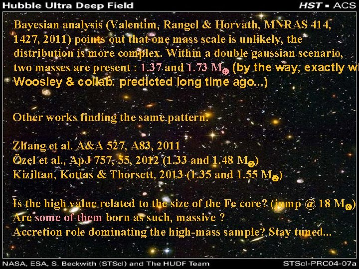 Bayesian analysis (Valentim, Rangel & Horvath, MNRAS 414, 1427, 2011) points out that one