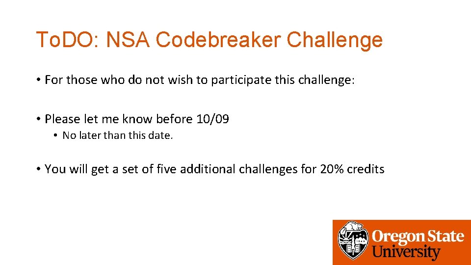 To. DO: NSA Codebreaker Challenge • For those who do not wish to participate