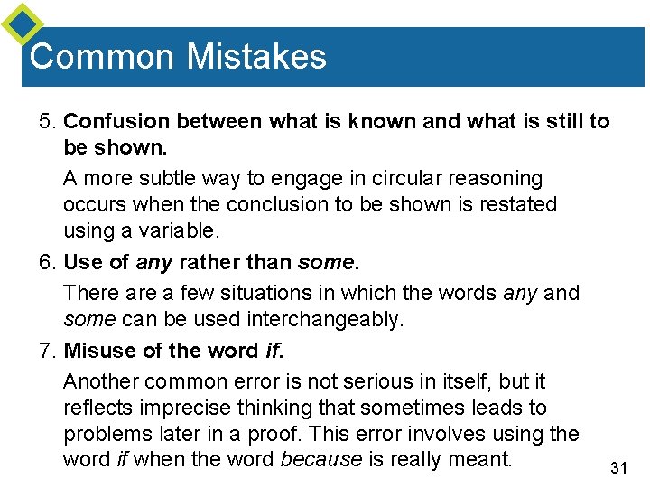 Common Mistakes 5. Confusion between what is known and what is still to be