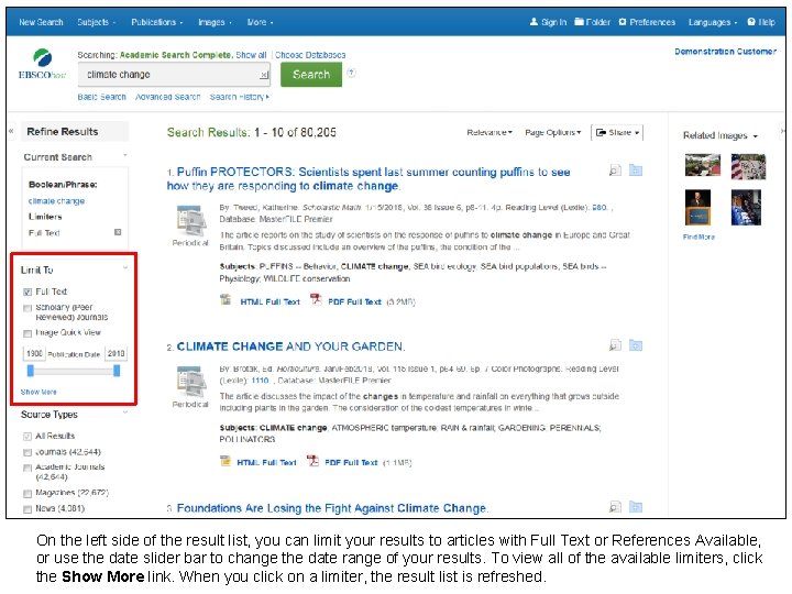 On the left side of the result list, you can limit your results to