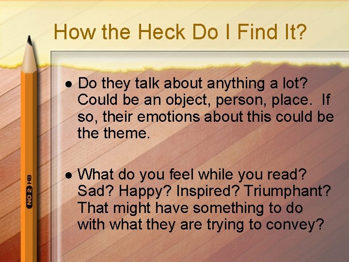 How the Heck Do I Find It? l Do they talk about anything a