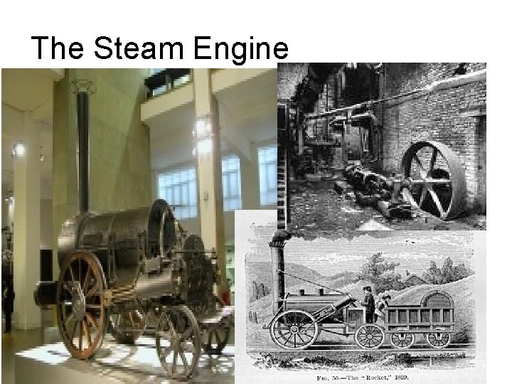 The Steam Engine 