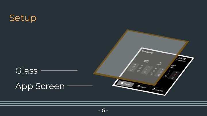 Setup Glass App Screen -6 - 