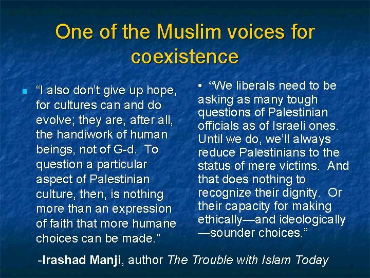 One of the Muslim voices for coexistence n “I also don’t give up hope,