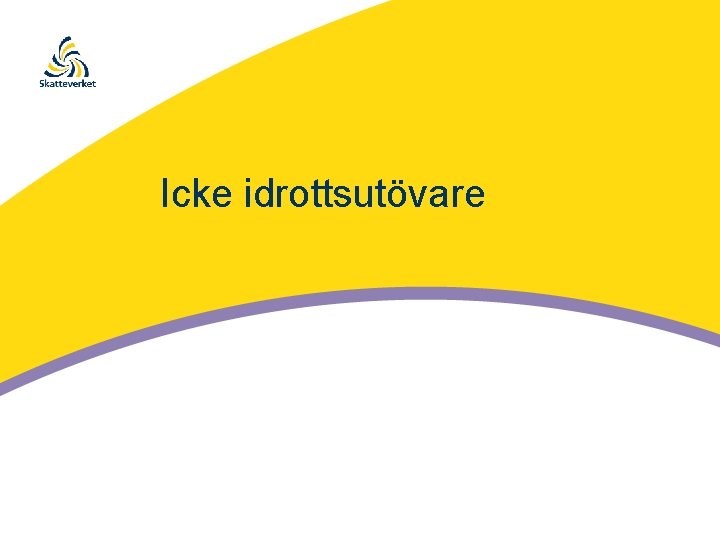 Icke idrottsutövare 