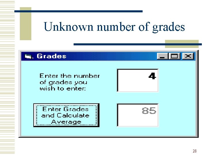Unknown number of grades 28 