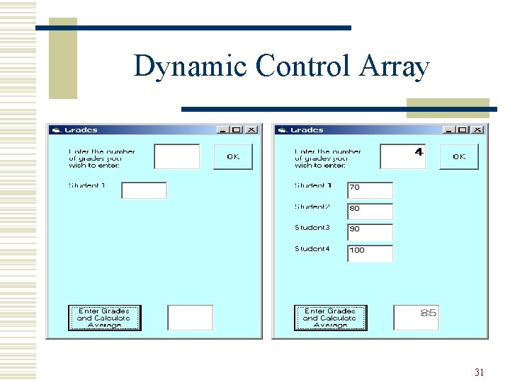 Dynamic Control Array 31 