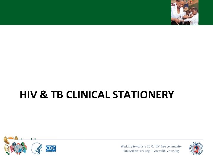 HIV & TB CLINICAL STATIONERY 