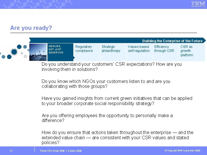 Are you ready? Building the Enterprise of the Future GENUINE, NOT JUST GENEROUS Regulatory