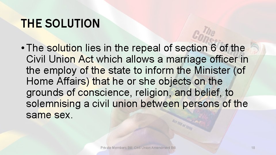 THE SOLUTION • The solution lies in the repeal of section 6 of the