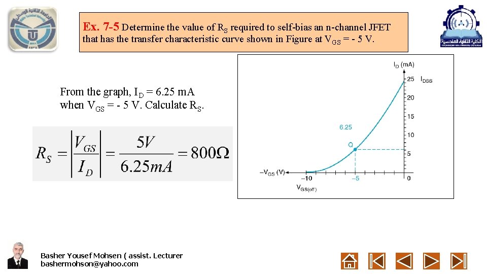 Ex. 7 -5 Determine the value of RS required to self-bias an n-channel JFET