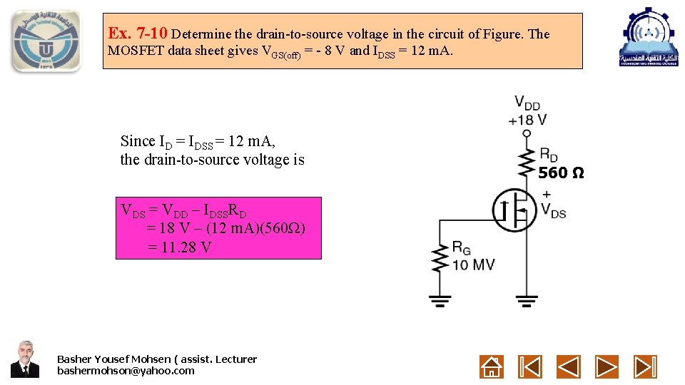 Ex. 7 -10 Determine the drain-to-source voltage in the circuit of Figure. The MOSFET