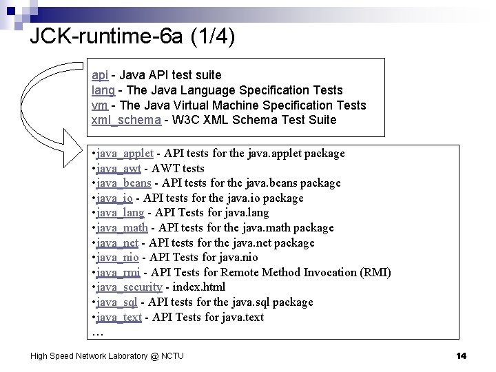 JCK-runtime-6 a (1/4) api - Java API test suite lang - The Java Language