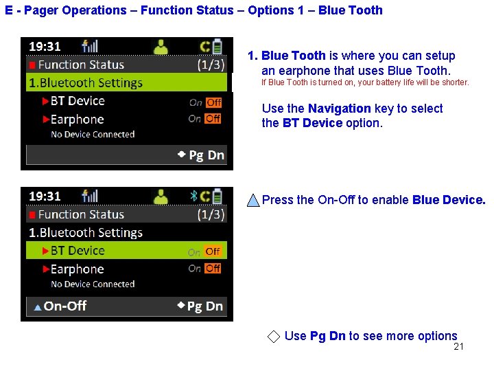E - Pager Operations – Function Status – Options 1 – Blue Tooth 1.